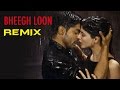 Bheegh Loon Remix - Khamoshiyan | New Song Video | Dj Angel | Gurmeet Choudhary | Sapna Pabbi