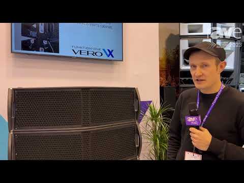 ISE 2023: Funktion-One Exhibits Vero VX System Loudspeakers