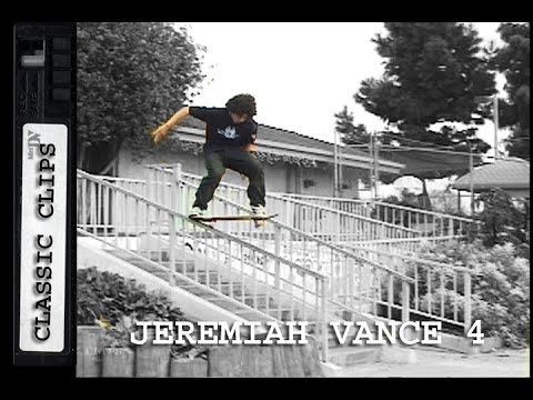 Jeremiah Vance Skateboarding Classic Clips #205 Part 4