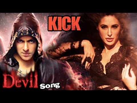 Kick | Devil Video Song | Salman Khan Nargis Fakhri Yo Yo Honey...