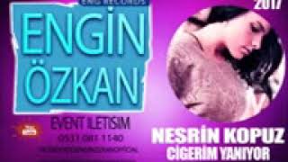 NesRin KoPuz CigeRim YaniYor remix 2017