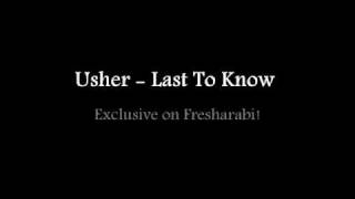 Watch Usher Last To Know video