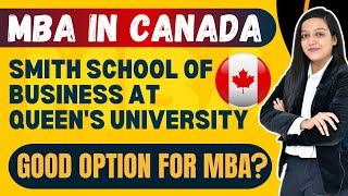Queens University Smith School Of Business Mba, Canada Eligibility Fee 104,100 Doent