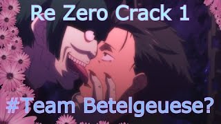 Re:Zero on CRACK