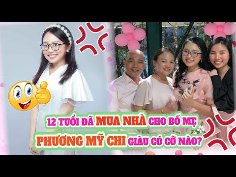 12 tuổi đã mua nhà tặng bố mẹ, Phương Mỹ Chi giàu cỡ nào l Buzz TV