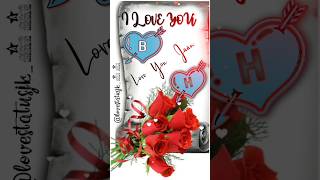 Name Status B Love H Love Status Whatsapp Status Love Status Jk Shorts