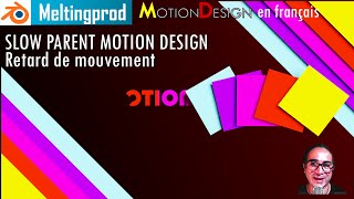Slow parent pop art Motion design - retard de mouvements - tuto en français