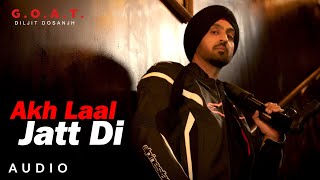 Watch Diljit Dosanjh Akh Laal Jatt Di video
