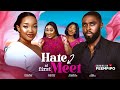 HATE AT FIRST MEET | Latest Nigerian movie 2024 | Chioma Nwosu, Ray Adeka, Onyinye Ezekwe