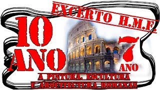 29 - A Arquitectura, a Escultura e a Pintura Romanas (excerto) (História, 7º Ano)