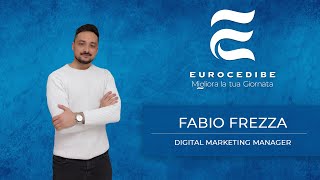 Fabio Frezza - Il fantasista dell'Eurocedibe e l'importanza del marketing all'interno dell'azienda