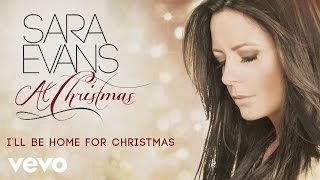 Watch Sara Evans Ill Be Home For Christmas video