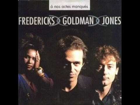 Fredericks Goldman Jones - À Nos Actes Manques