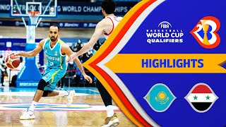Kazakhstan - Syria | Highlights - #FIBAWC 2023 Qualifiers