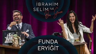 İbrahim Selim Ile Bu Gece Funda Eryiğit, Goss