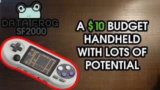 Super Budget Handheld For 10 The Data Frog Sf2000
