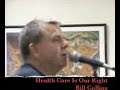 Health Care's Our Right by Bill Collins