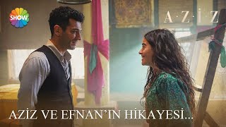 Aziz Ve Efnanın Hikayesi - 1 Kolaj Videolar