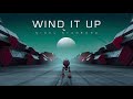 Wind It Up Video preview