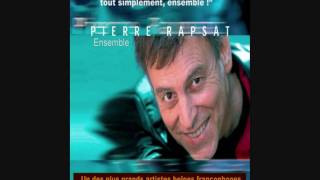 Watch Pierre Rapsat Ensemble video