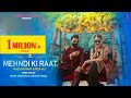 Mehndi Ki Raat - Mazhar Rahi | Fiza Ali | 2021 | Mehndi Song
