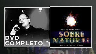 Watch Marcos Witt Sobrenatural video