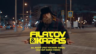 Filatov & Karas Ft. Richard Judge - All Night