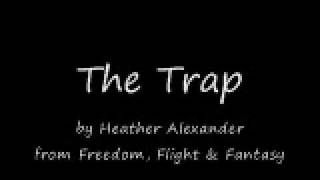 Watch Heather Alexander The Trap video