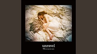 Unravel Acoustic Version Unravel Acoustic Version