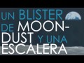 TC13 - Un Blister de Moondust y una Escalera.