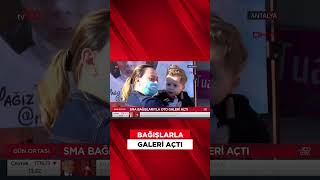 Sma Bağışlarıyla Galeri Açan Anne