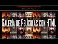 🆗 Programación WEB para todos los niveles | Galería de Películas con HTML | Etiquetas IMG HREF FONT🔵