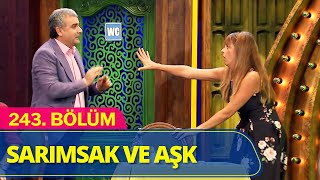 Sarımsak Ve Aşk - Güldür Güldür Show 243.Bölüm