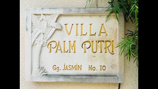 Villa Palm Putri - Tropical Holiday Haven