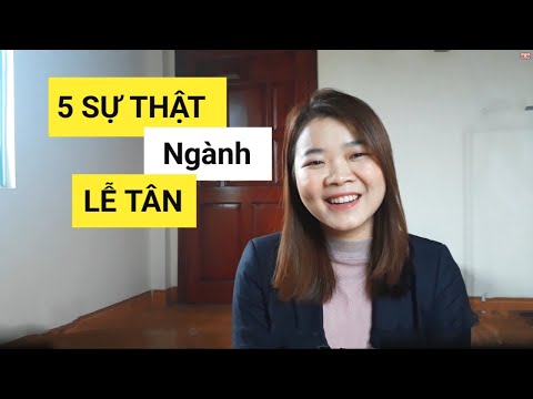 TỔNG QUAN VỀ NGHỀ LỄ TÂN KHÁCH SẠN