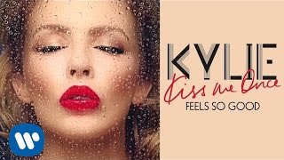 Kylie Minogue - Feels So Good