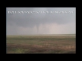 Rainwrapped Booker Texas tornado!