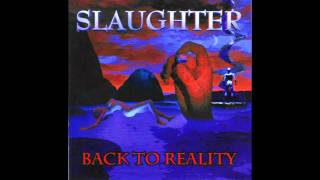 Watch Slaughter Take Me Away video