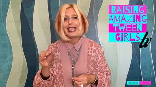 Raising Amazing Tween Girls