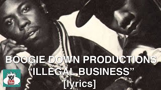 Watch Boogie Down Productions Illegal Business video