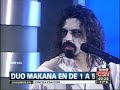 C5N - MÚSICA: DUO MAKANA EN DE 1 A 5 (PARTE 1)