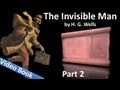 Part 2 - The Invisible Man by HG Wells (Chs 18-28)