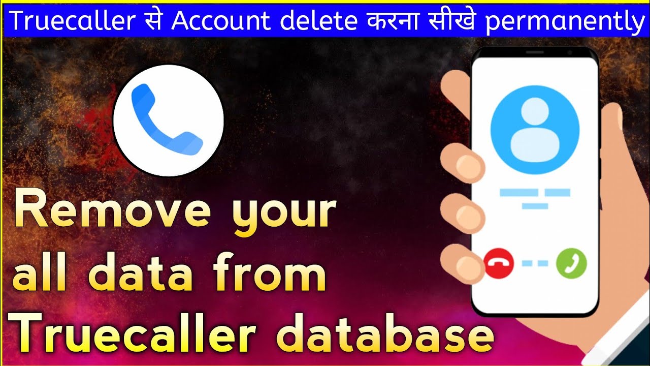 How to remove name and number from truecaller account | How to remove name and number from truecaller account |