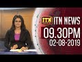 ITN News 9.30 PM 02-08-2019