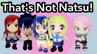 Anime Plush Adventures: That's Not Natsu!
