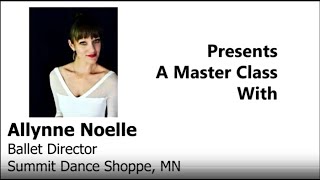 Allynne Noelle of Summit Dance Shoppe - INTERMEDIATE BALLET - Ballet En Demand