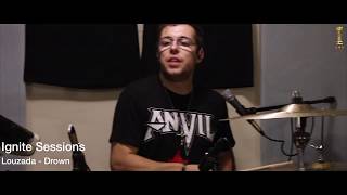 Louzada - Drown : Ignite Sessions