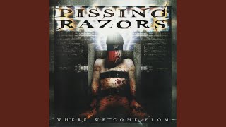 Watch Pissing Razors Open The Gates video