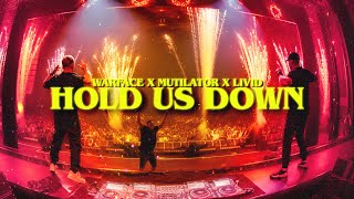 Warface & Mutilator & Livid - Hold Us Down (Official Video)