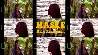 Melis Karaduman - Maske (  Music  )